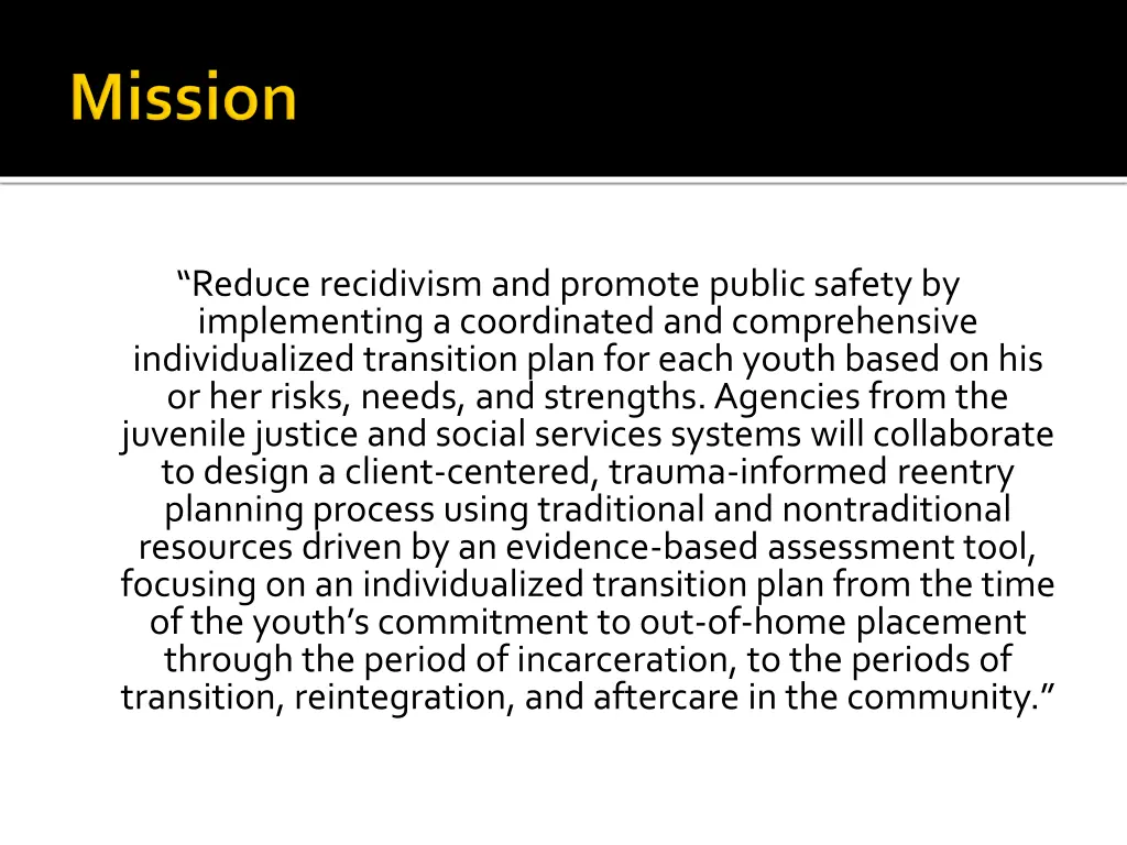 reduce recidivism and promote public safety