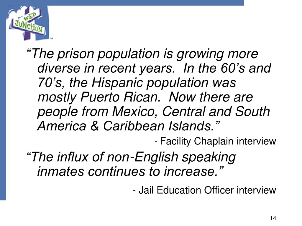 the prison population is growing more diverse