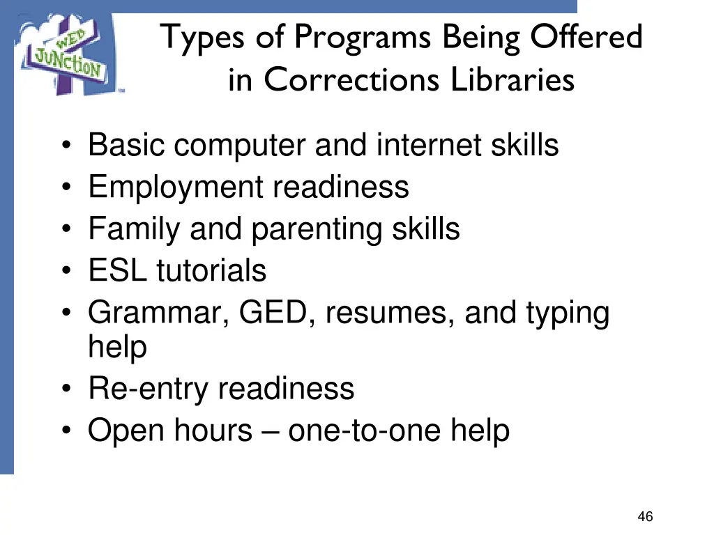 types of programs being offered in corrections