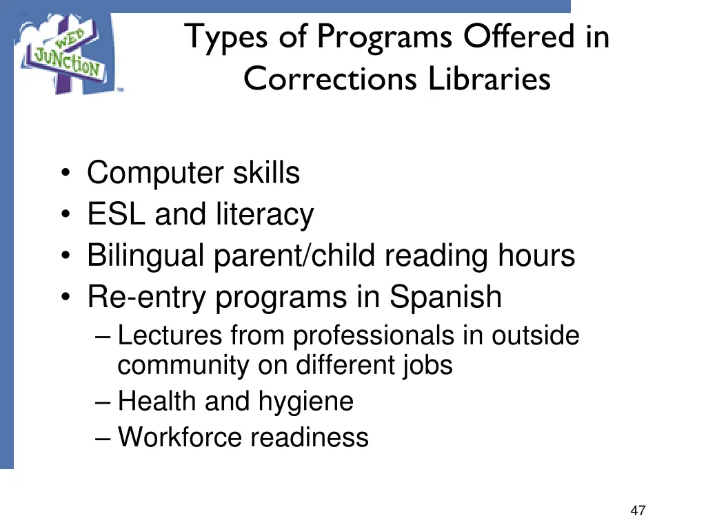 types of programs offered in corrections libraries