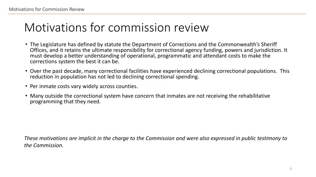 motivations for commission review