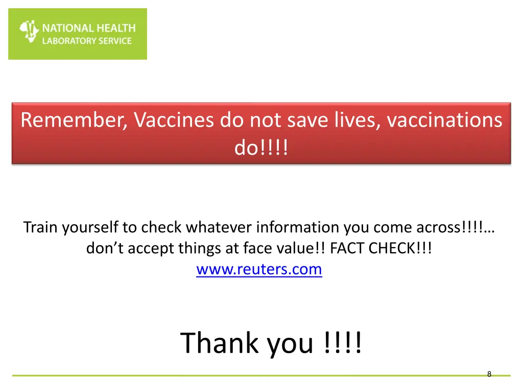 remember vaccines do not save lives vaccinations