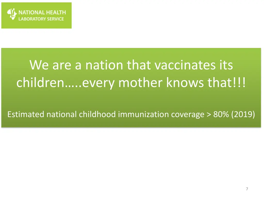 we are a nation that vaccinates its children