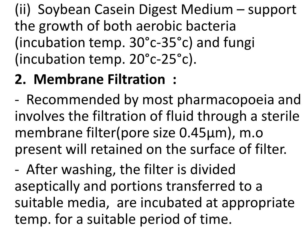 ii soybean casein digest medium support