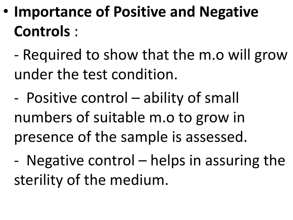 importance of positive and negative controls