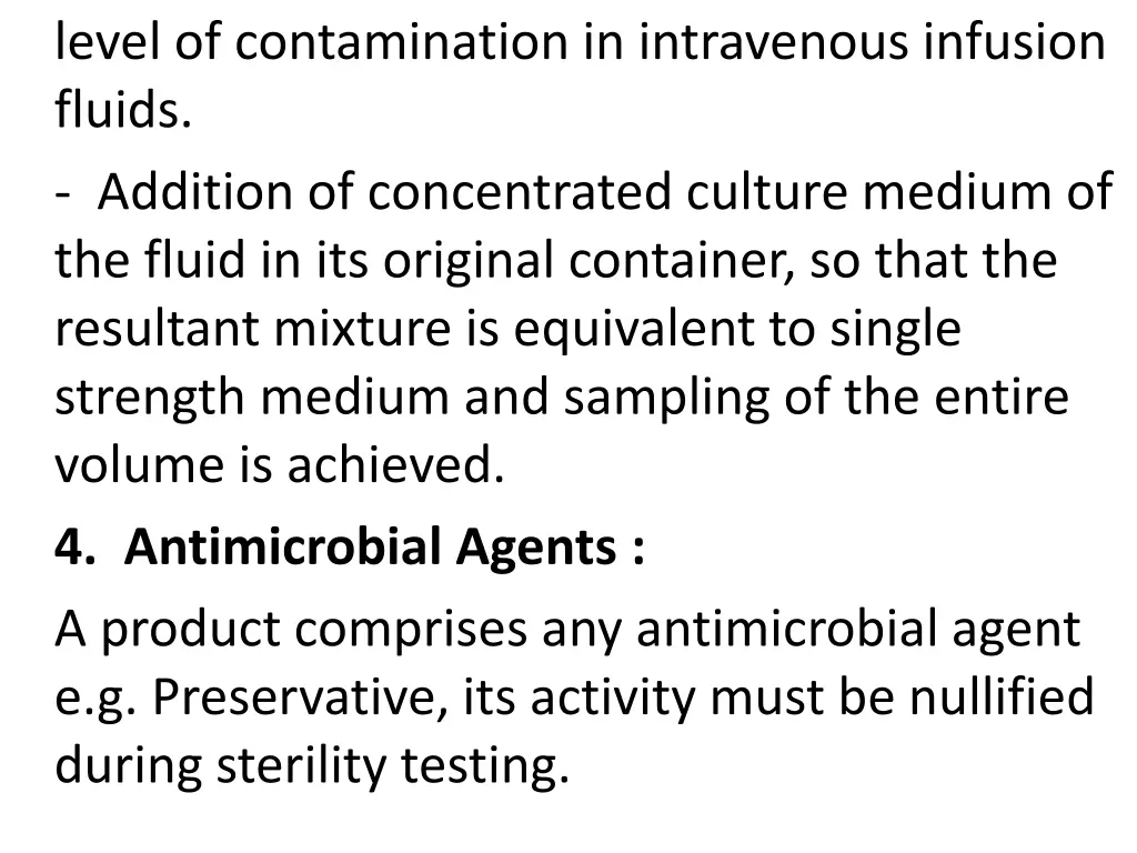 level of contamination in intravenous infusion