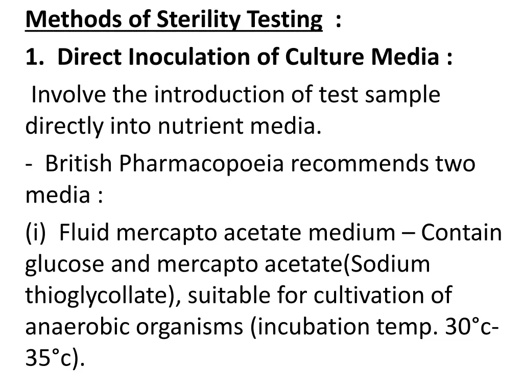 methods of sterility testing 1 direct inoculation