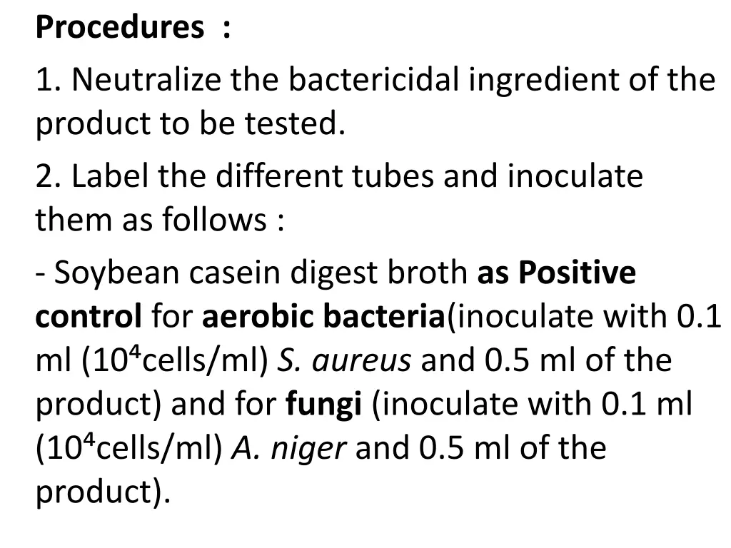 procedures 1 neutralize the bactericidal