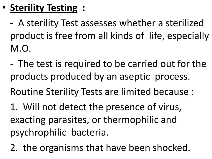 sterility testing a sterility test assesses