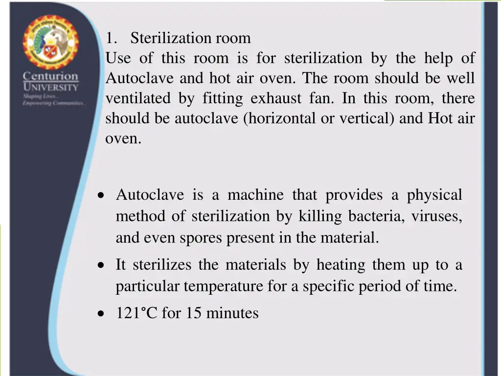 1 sterilization room use of this room