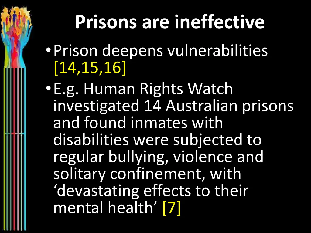 prisons are ineffective prison deepens