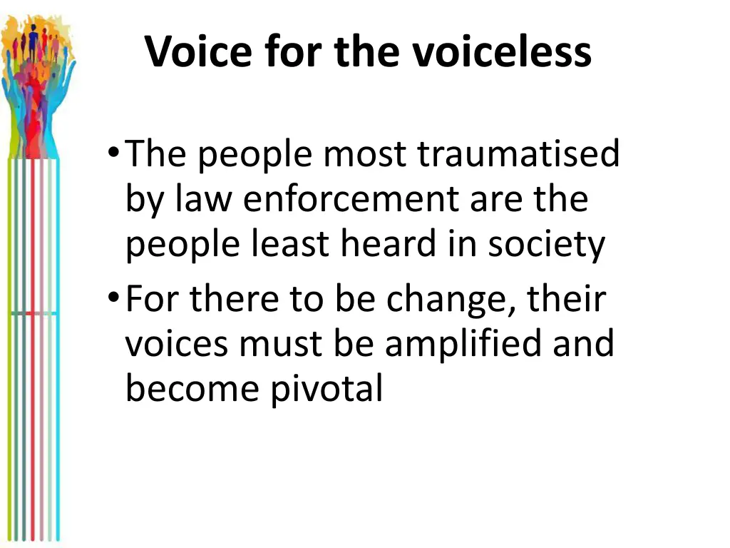 voice for the voiceless