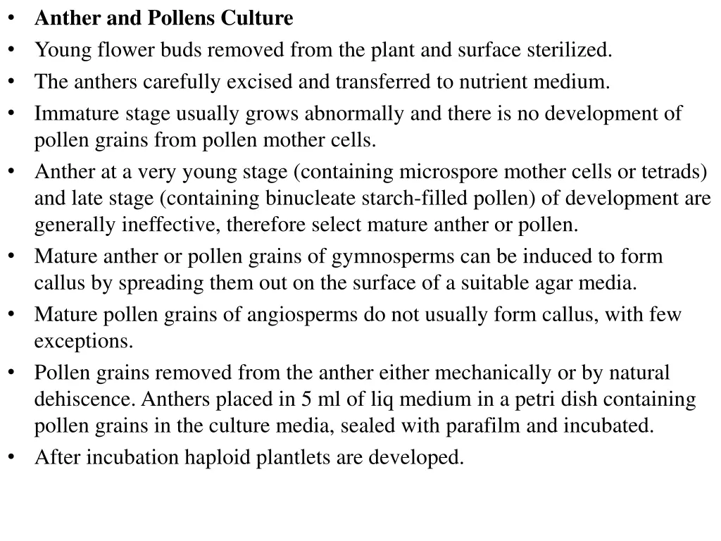 anther and pollens culture young flower buds