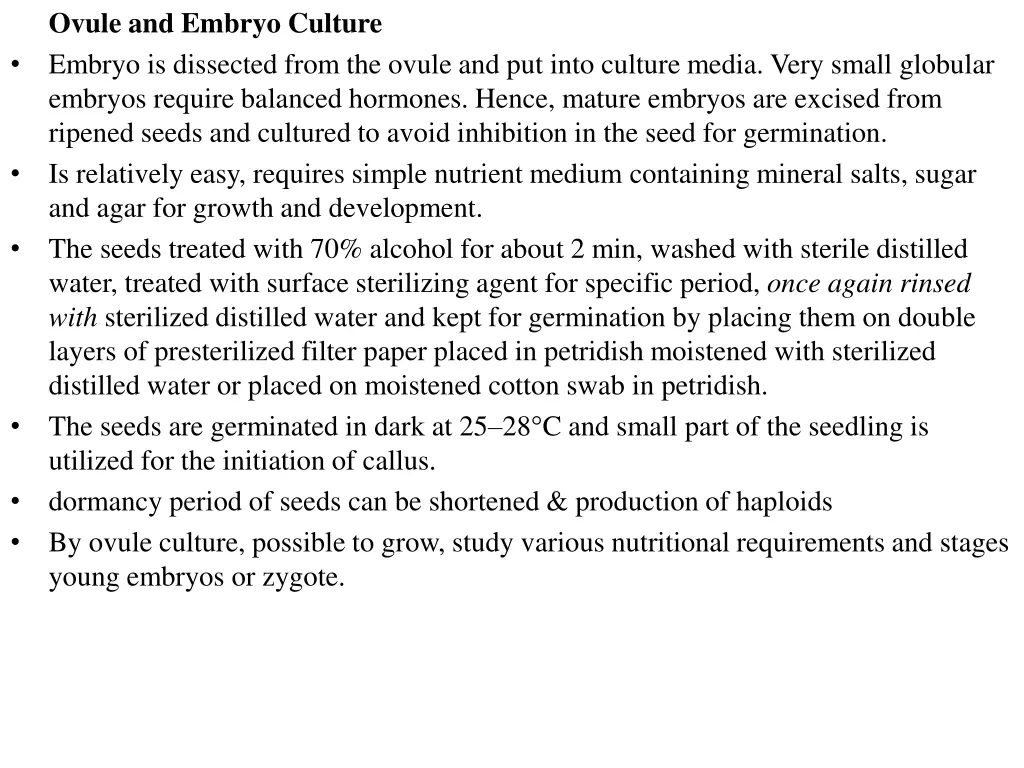 ovule and embryo culture embryo is dissected from