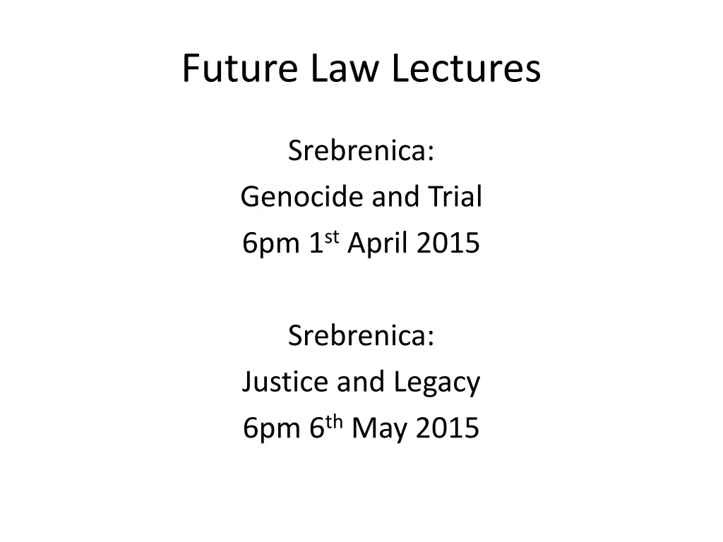 future law lectures