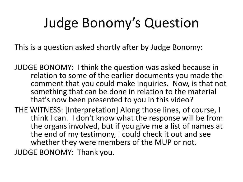 judge bonomy s question