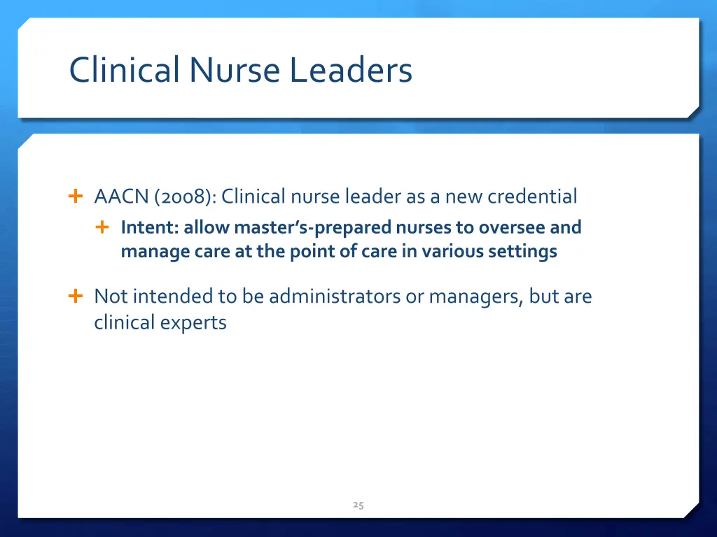 clinical nurse leaders