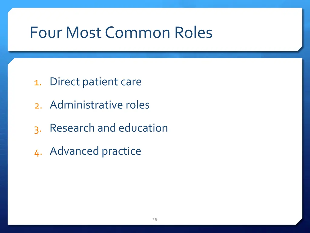 four most common roles