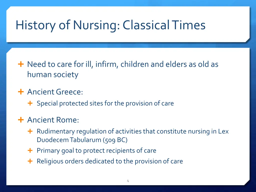 history of nursing classical times