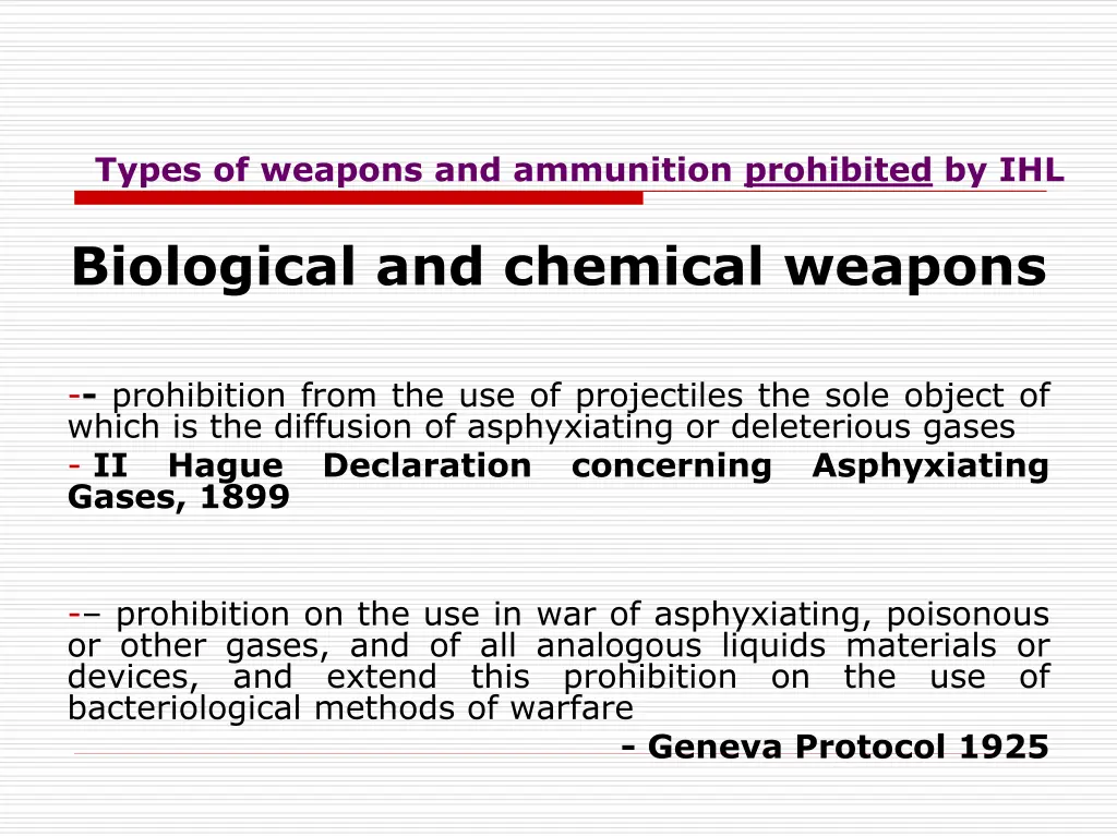 types of weapons and ammunition prohibited by ihl 1