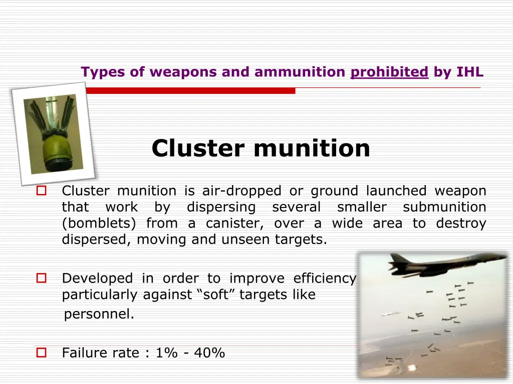 types of weapons and ammunition prohibited by ihl