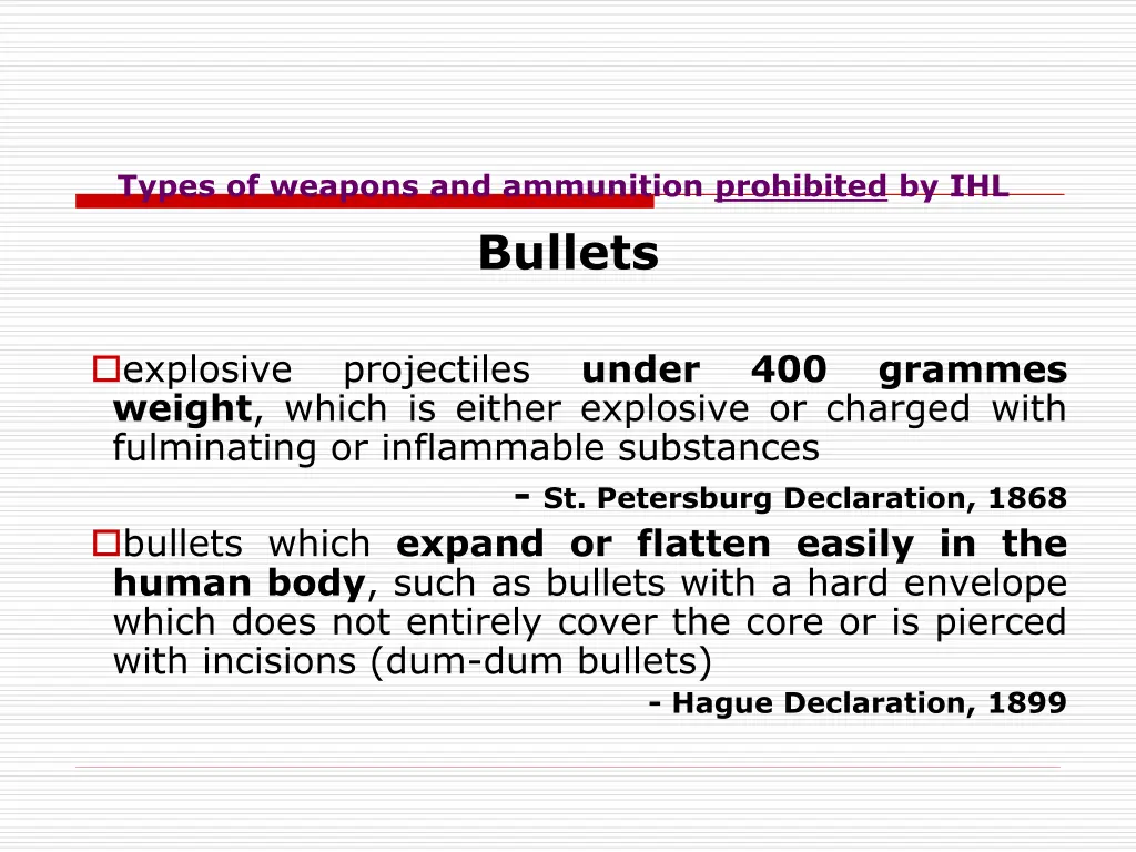 types of weapons and ammunition prohibited