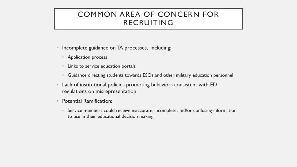 common area of concern for recruiting