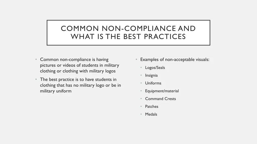 common non compliance and what is the best 1