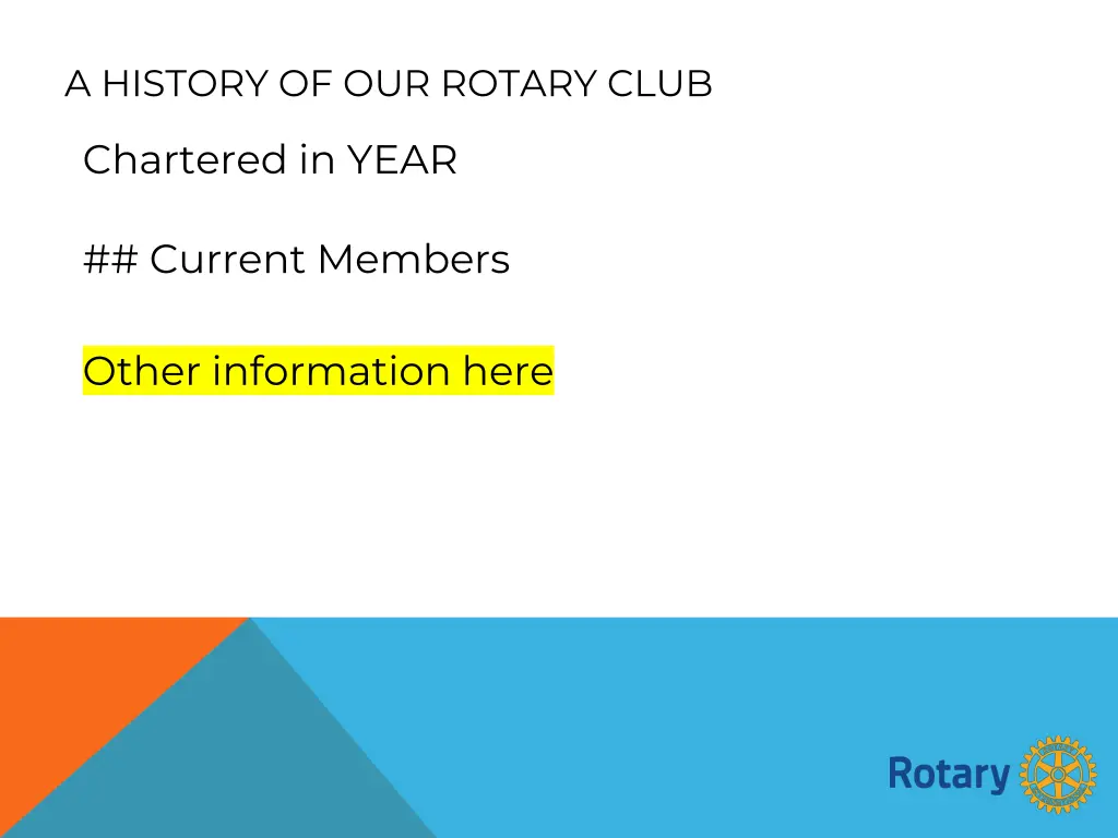 a history of our rotary club