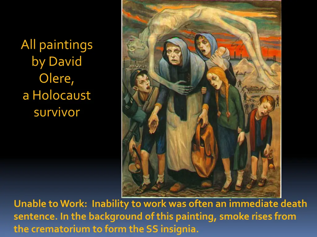 all paintings by david olere a holocaust survivor