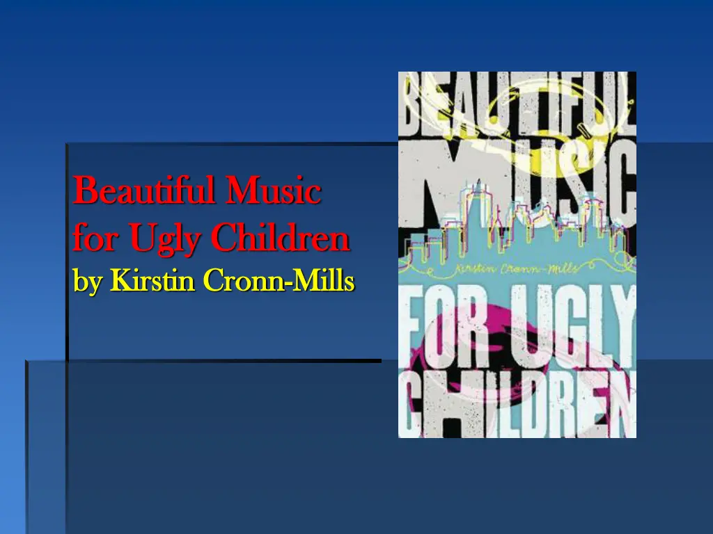 beautiful music beautiful music for ugly children