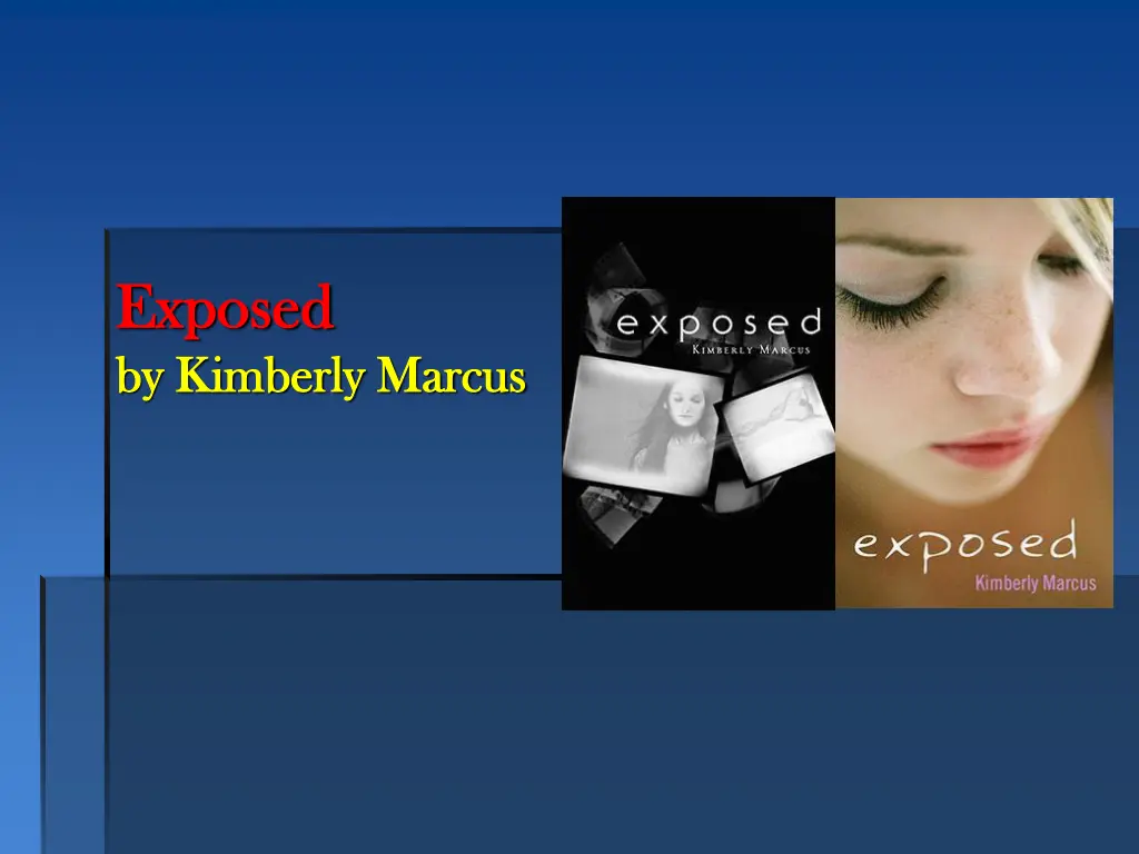 exposed exposed by kimberly marcus by kimberly