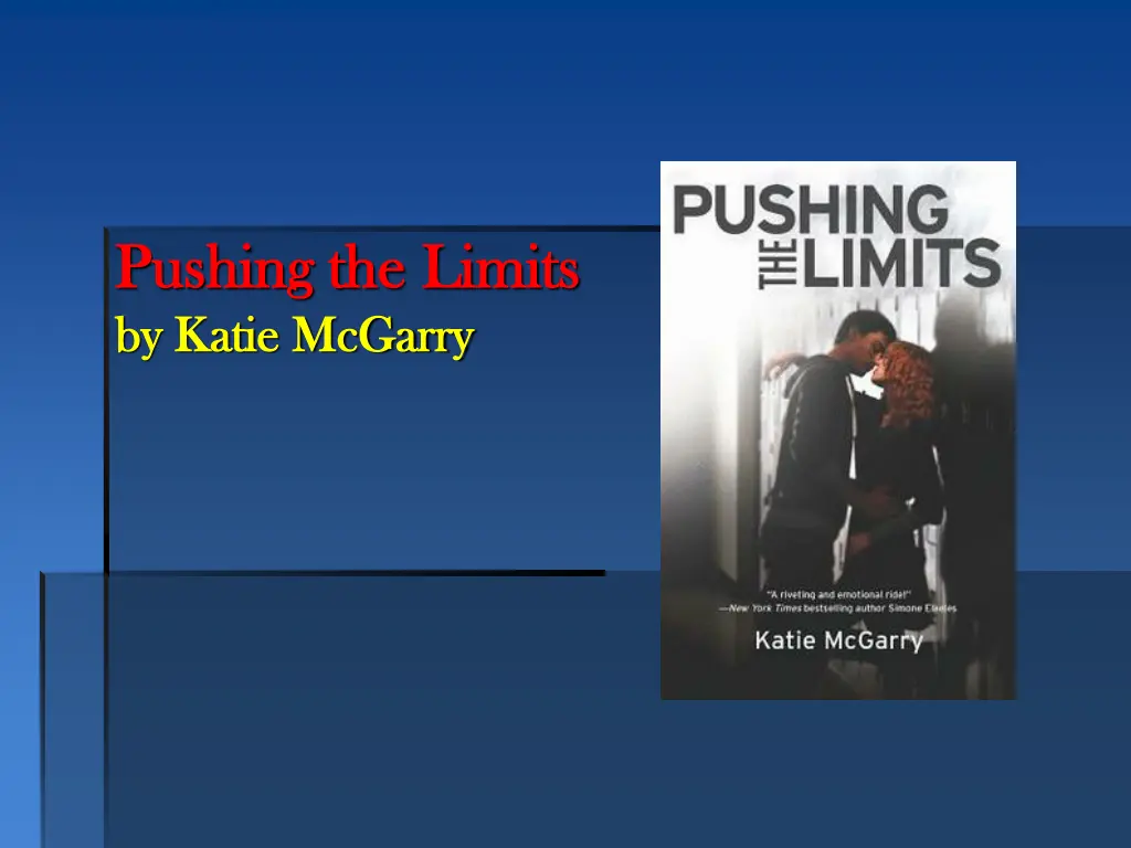 pushing the limits pushing the limits by katie