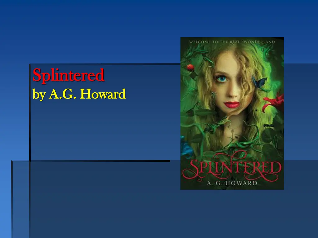 splintered splintered by a g howard by a g howard