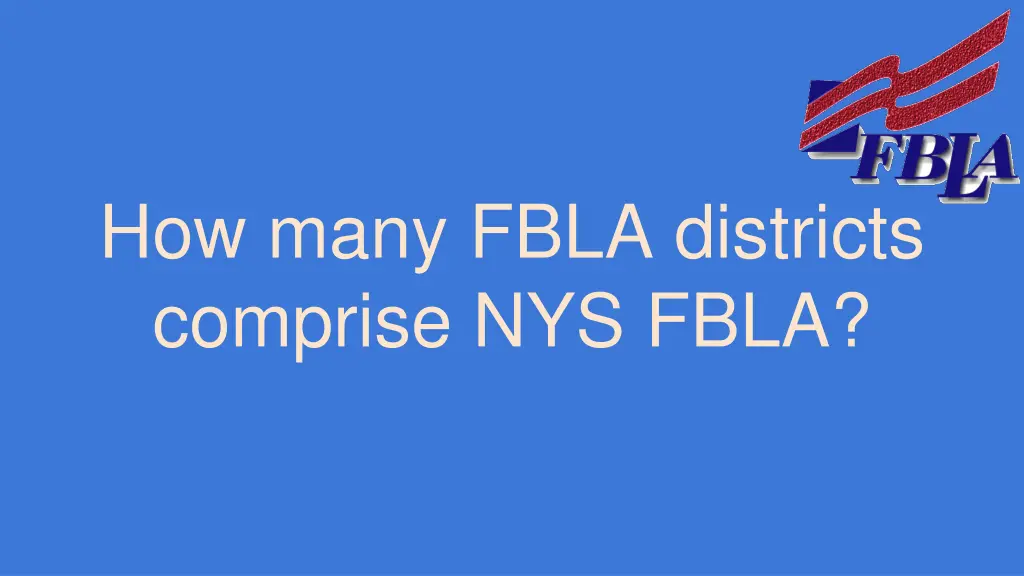 how many fbla districts comprise nys fbla