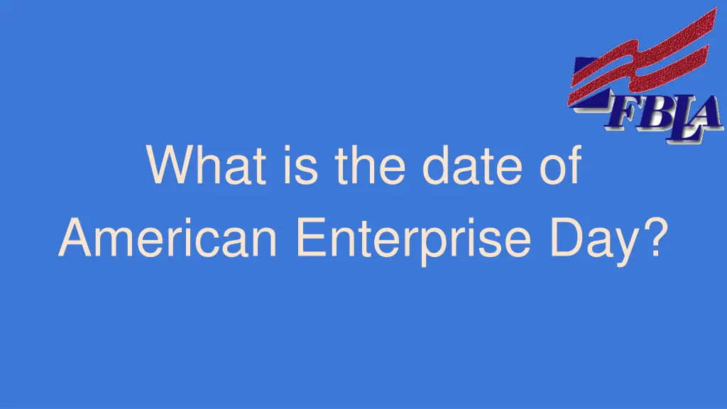 what is the date of american enterprise day