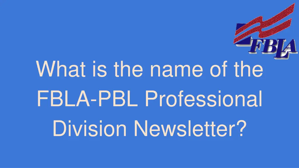 what is the name of the fbla pbl professional