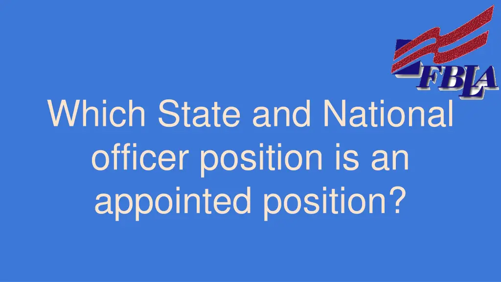 which state and national officer position