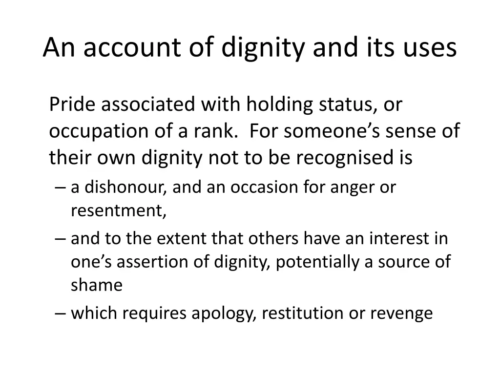 an account of dignity and its uses 1