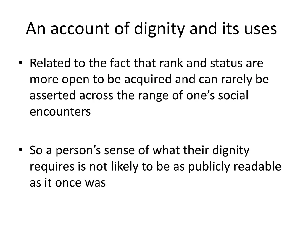 an account of dignity and its uses 4