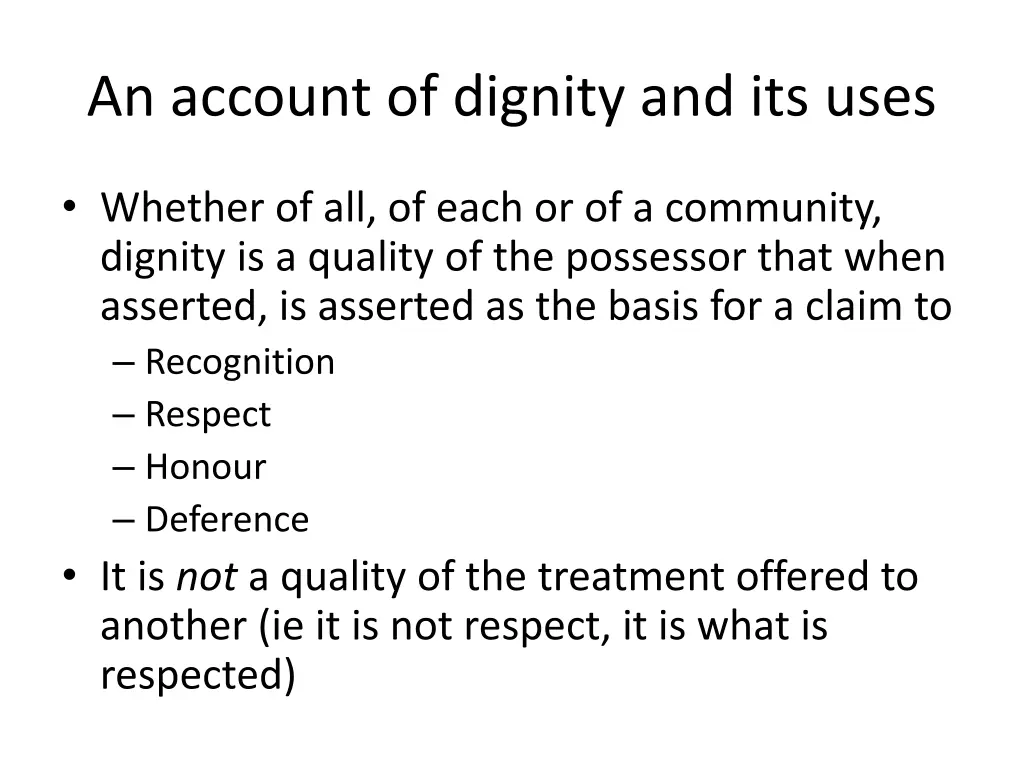 an account of dignity and its uses