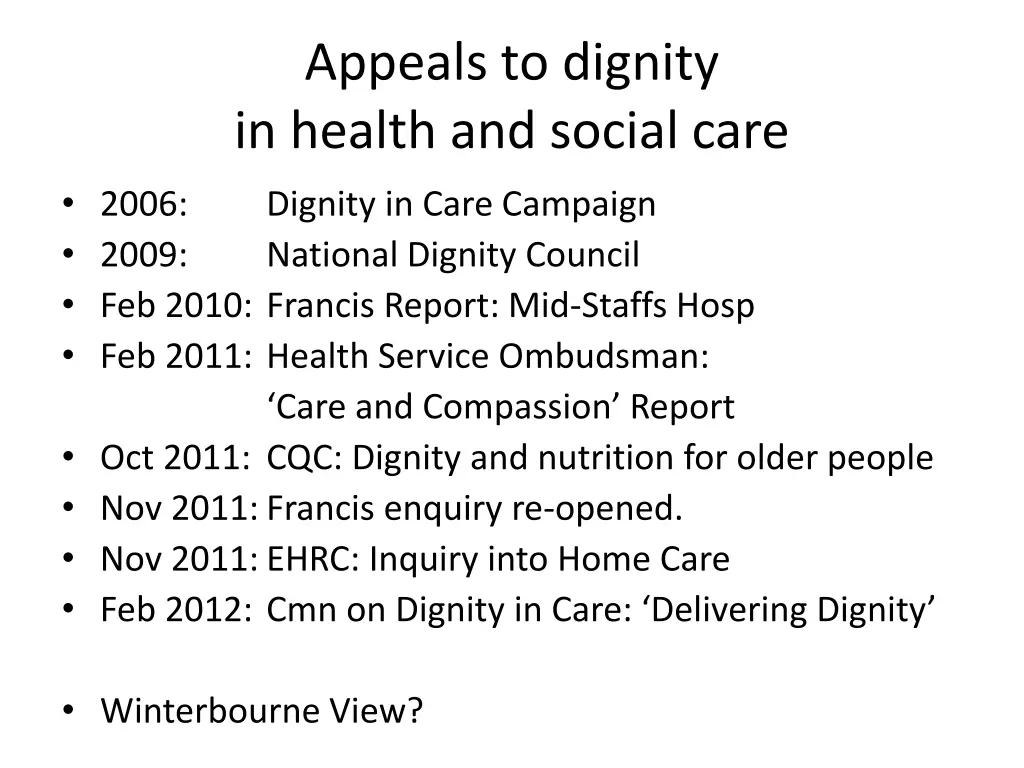 appeals to dignity in health and social care