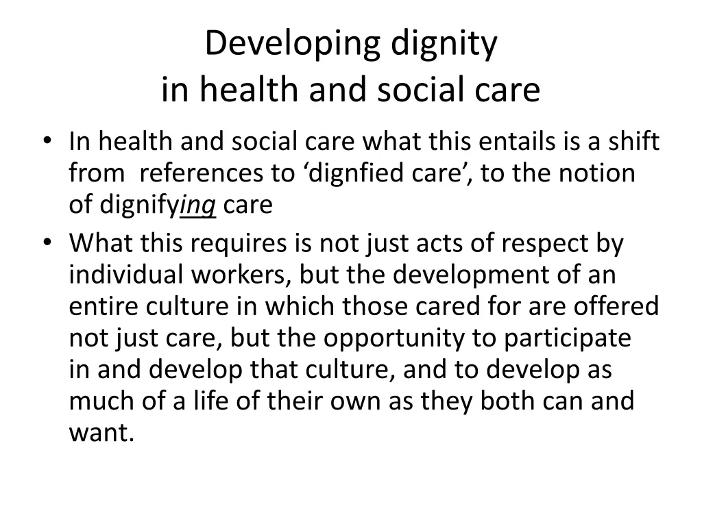 developing dignity in health and social care