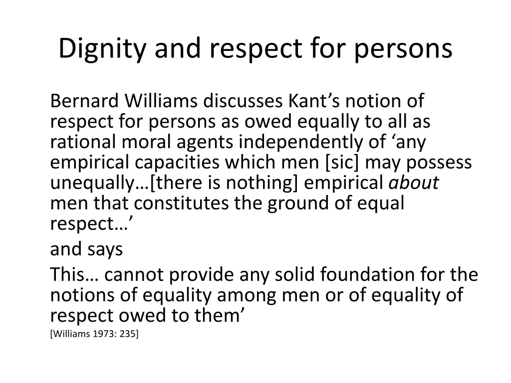 dignity and respect for persons