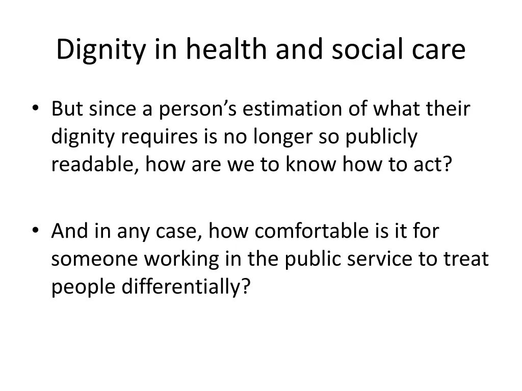 dignity in health and social care 1