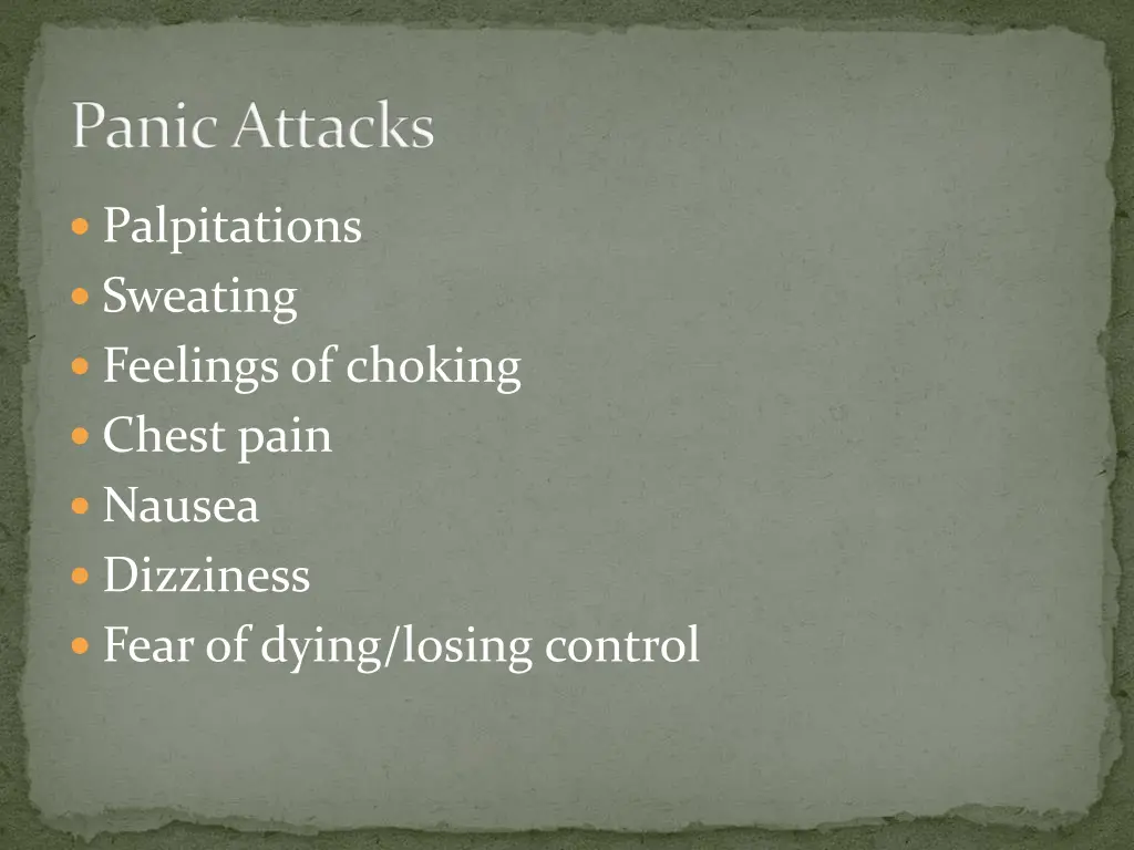 panic attacks