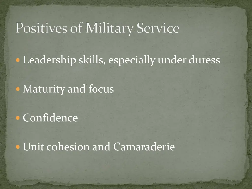 positives of military service