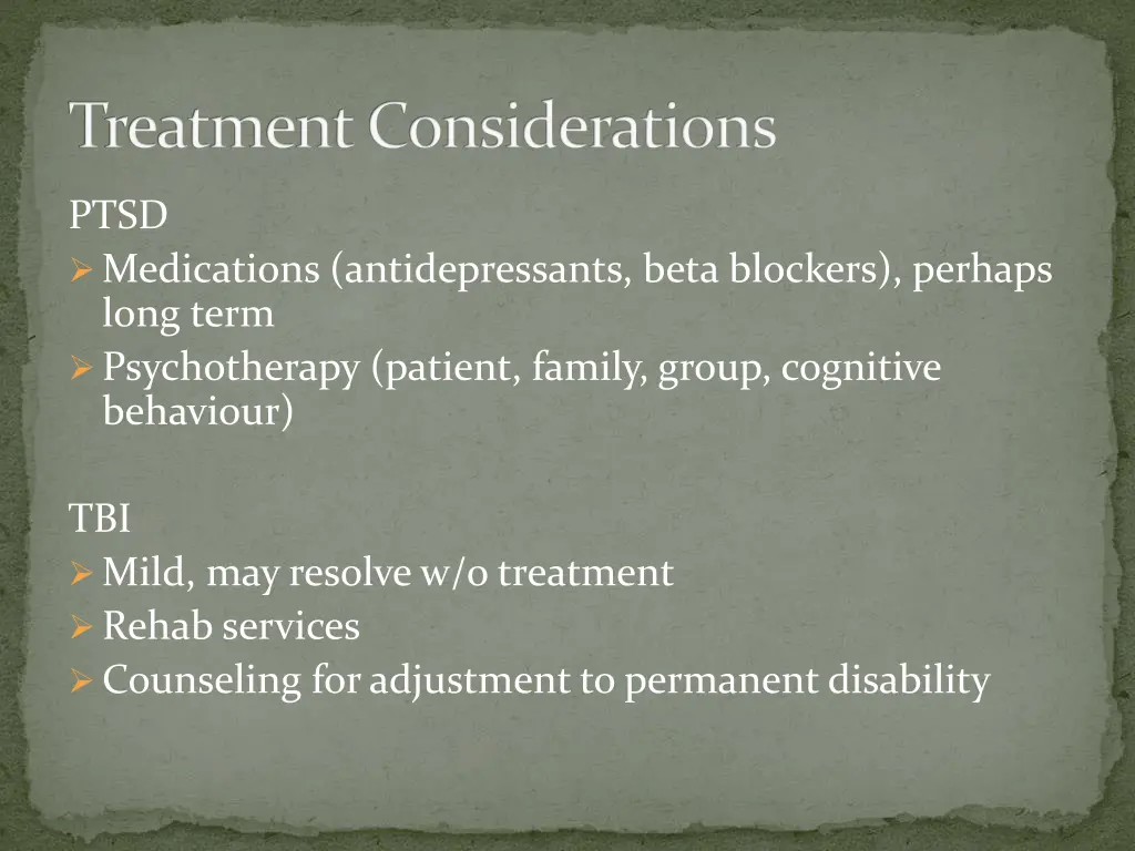 treatment considerations