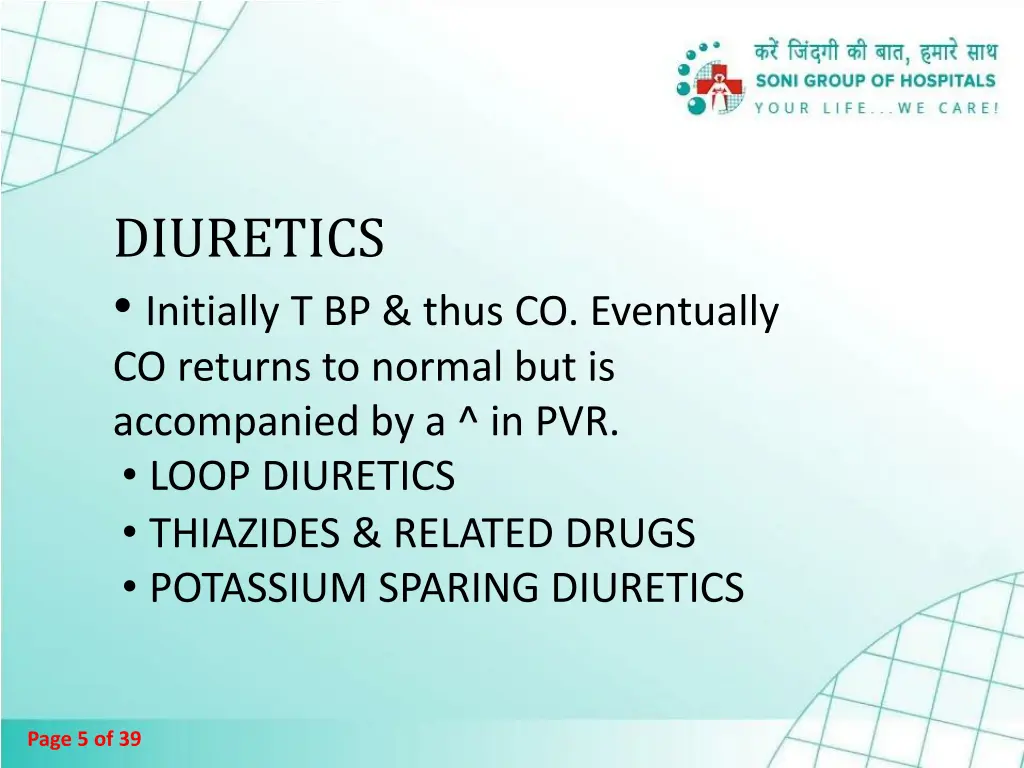 diuretics initially t bp thus co eventually