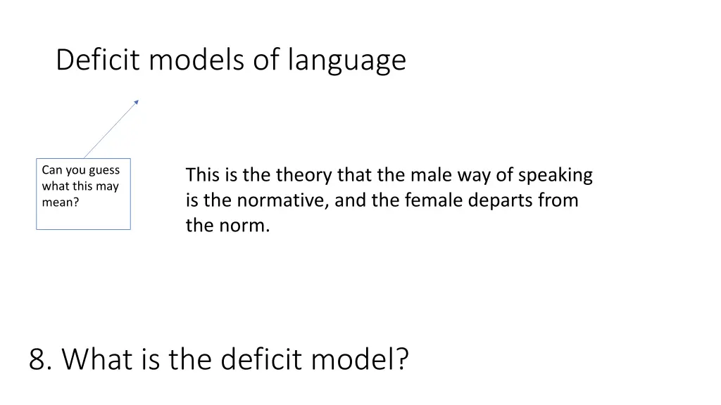 deficit models of language